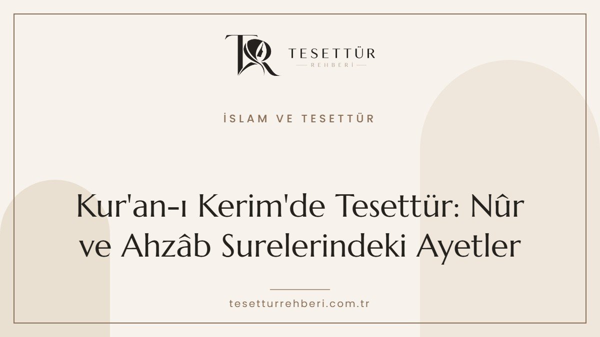 Kuran-ı Kerim'de tesettür ayetleri kapak görseli